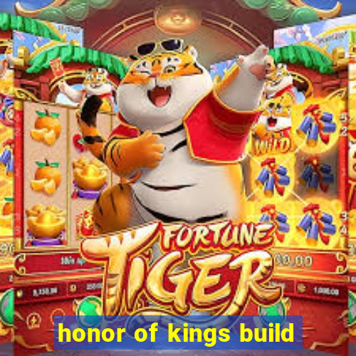 honor of kings build